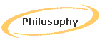 Philosophy